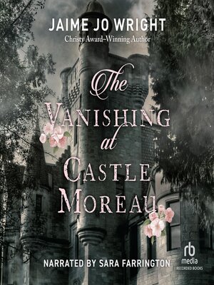 cover image of The Vanishing at Castle Moreau